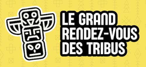Grand RDV Tribus